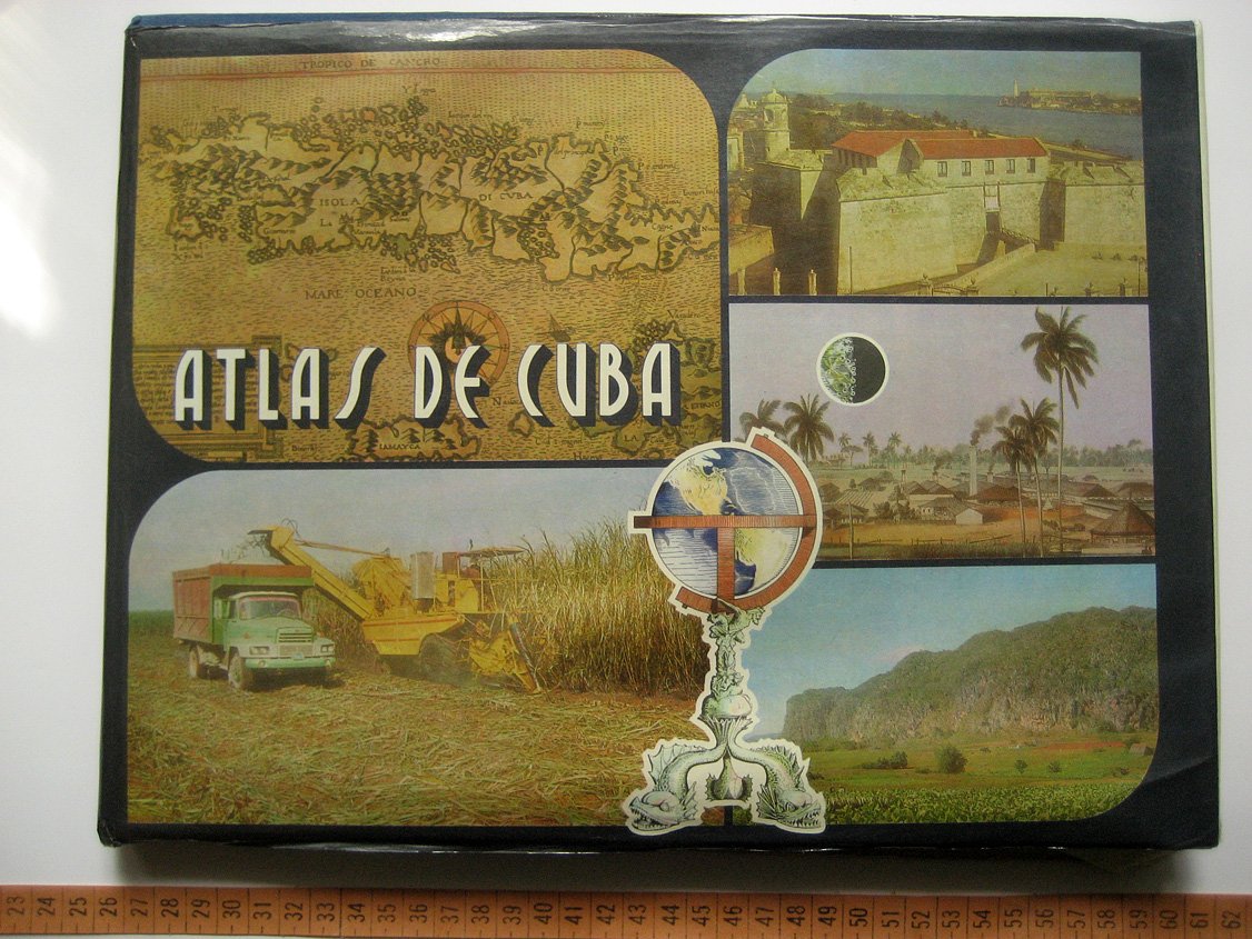 Atlas de Cuba. XX Aniversario del triunfo de la revolucion Cubana (Атлас Кубы. К двадцатой годовщина победы Кубинской революции)