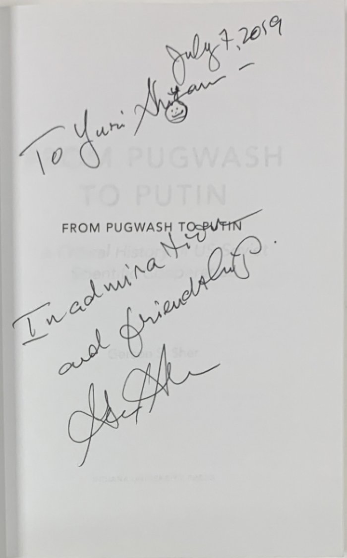 Gerson S Sher. From Pugwash to Putin. A Critical History of US–Soviet Scientific Cooperation.
