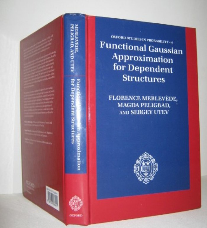 Merlevede F., Peligrad M., Utev S. Functional Gaussian Approximation for Dependent Structures.