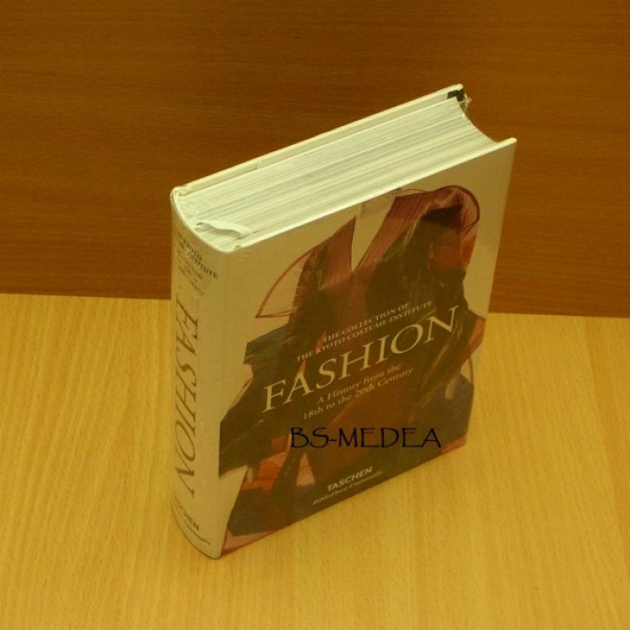 Fukai Akiko. Fashion. A History from the 18th to the 20th Century. МОДА. История моды с 18 по 20 век. Коллекция Института костюма Киото (на английском языке) Тмода.