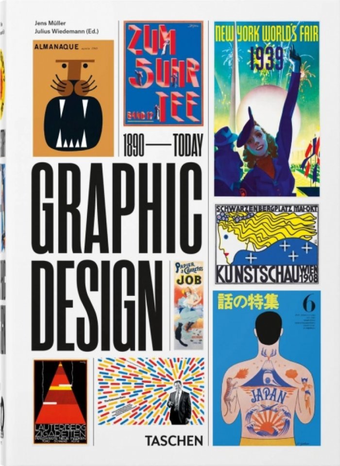 Jens Muller. The History of Graphic Design 1890-TODAY. ГРАФИЧЕСКИЙ ДИЗАЙН с 1890 года по наше время (на английском языке). Тискусство.