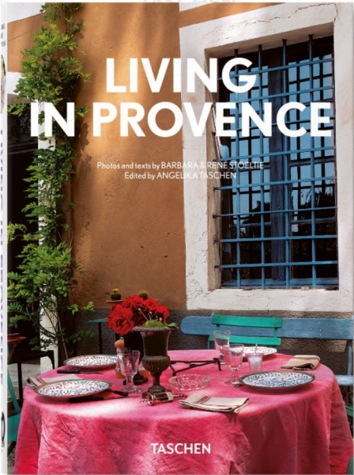 Stoeltie Barbara & Rene. Living in Provence. ПРОВАНС: дома, интерьеры, сады ФРАНЦУЗСКИЙ ДИЗАЙН (на английском языке) Тискусство