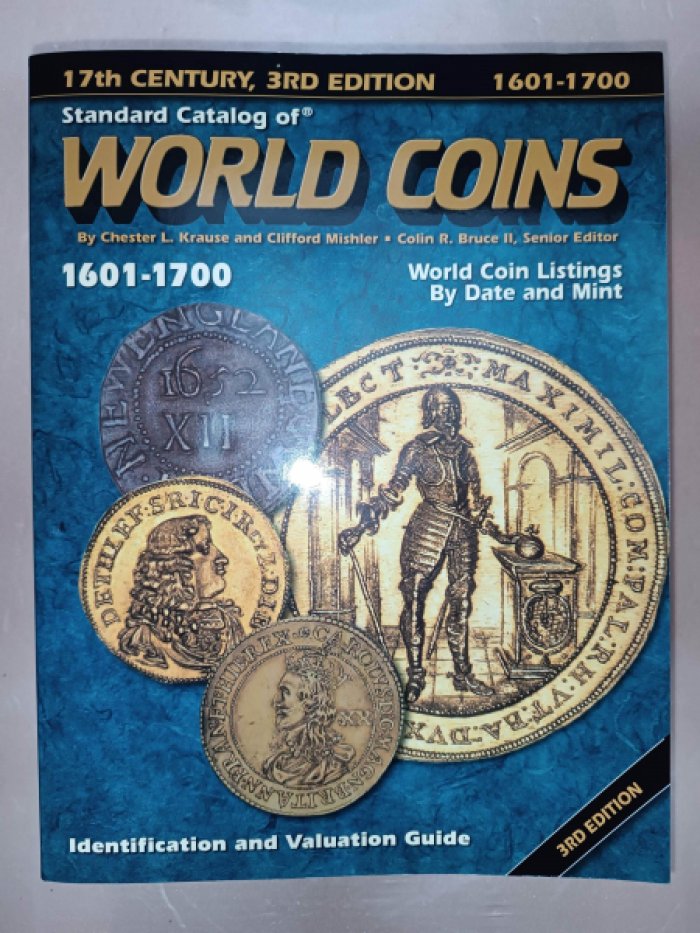 Standard Catalog of World Coins: 1601-1700.