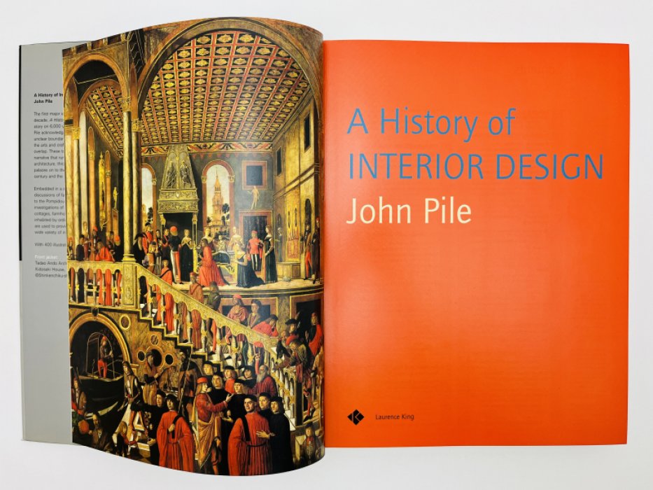 Pile John. A History of Interior Design (История дизайна интерьера).