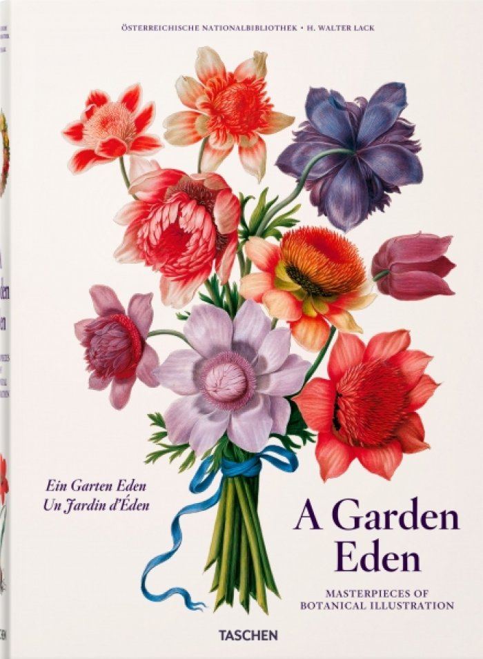 Walter Lack H. A Garden Eden. Masterpieces of Botanical Illustration. РАЙСКИЙ САД. Шедевры ботанической иллюстрации (на английском языке) Тискусство.