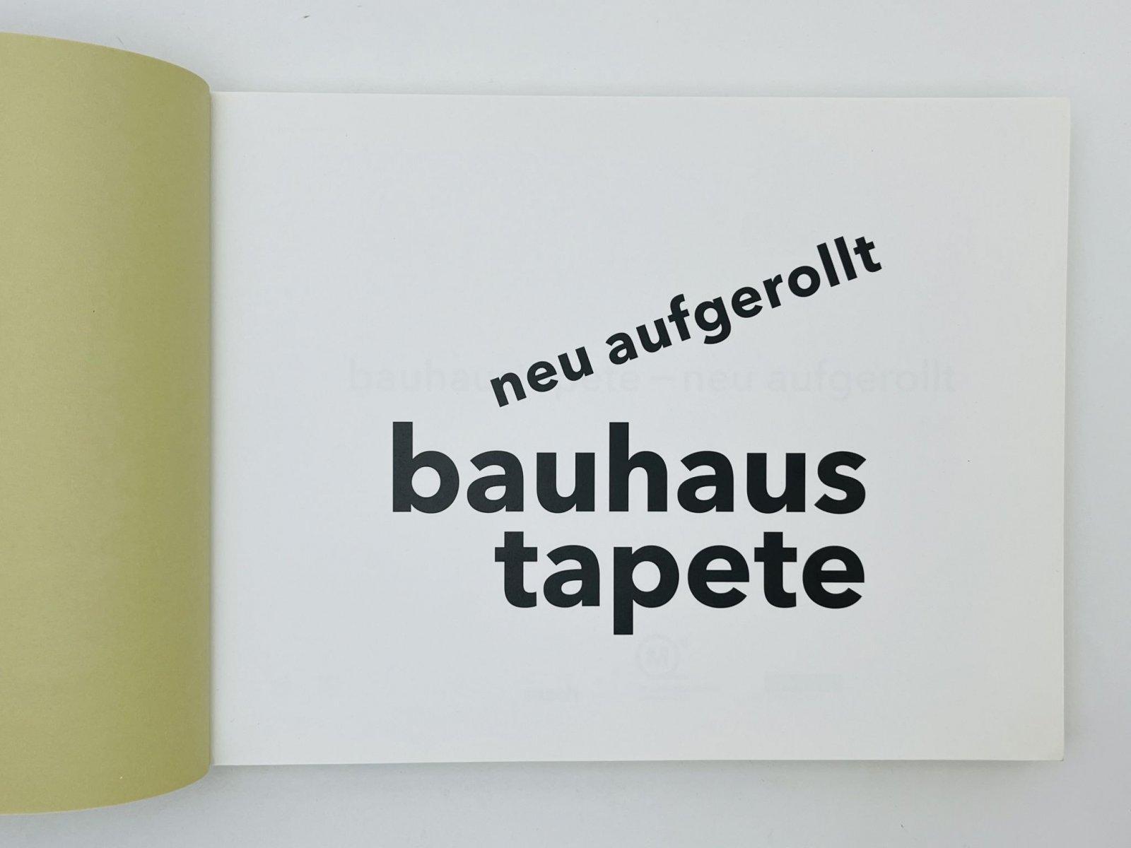Bauhaus Tapete - neu aufgerollt (Обои Баухаус - развернуты заново).