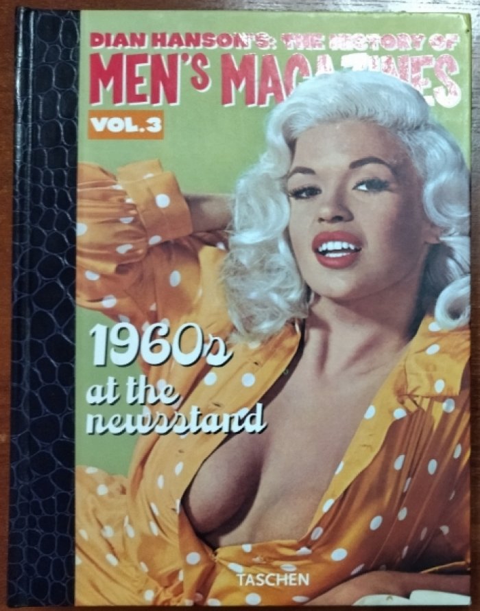 Dian Hanson. History of Mens Magazines, Vol. 3.
