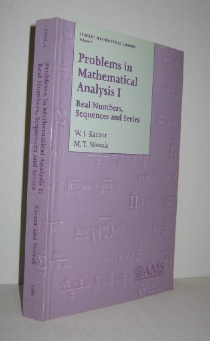 Kaczor W.J., Nowak M.T. Problems in Mathematical Analysis. 3 тома