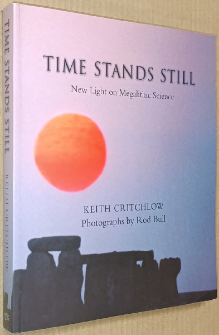 Critchlow, Keith. Time Stands Still: New Light on Megalithic Science.