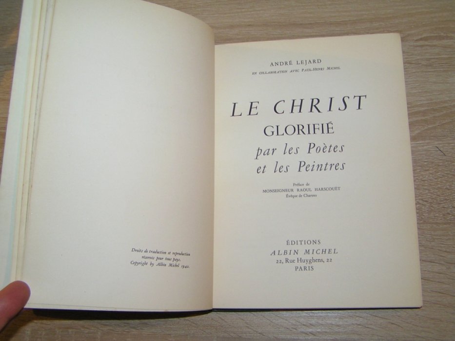 Andre Lejard. Le Christ glorifie par les Poetes et les Peintres.