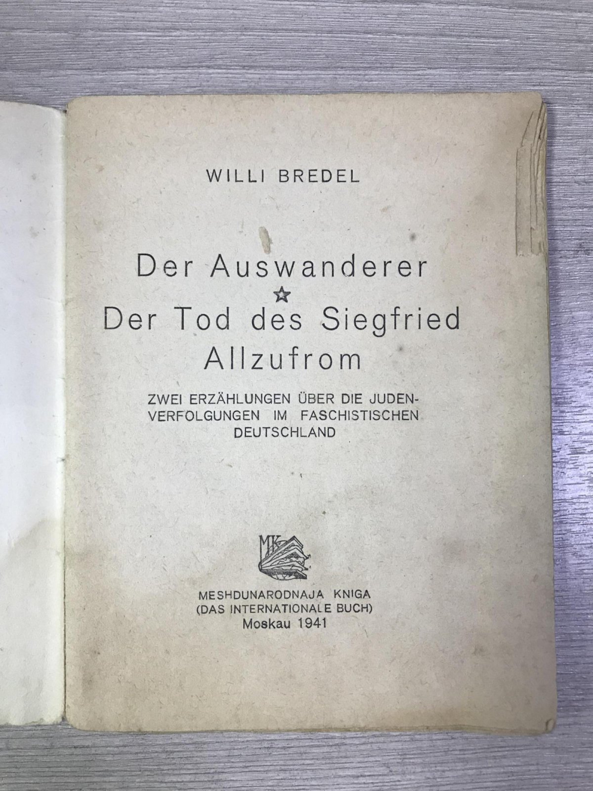 Bredel Willi (Бредель Вилли). Der Auswanderer (Переселенец).