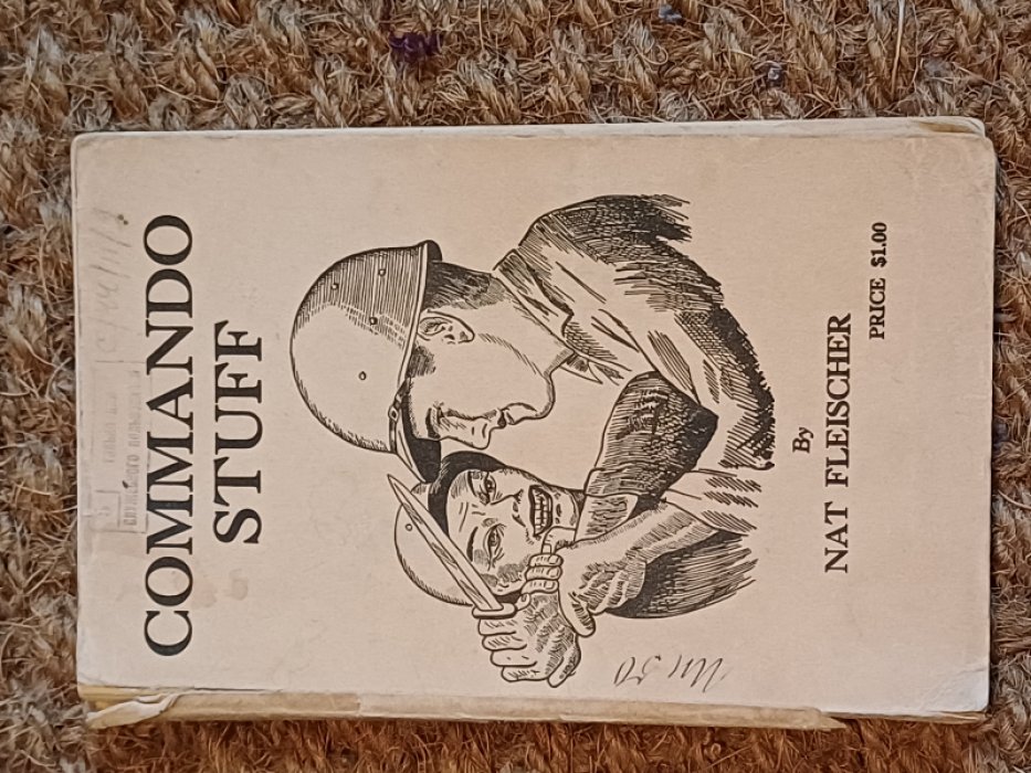 Nat Fleischer. Commando Stuff.