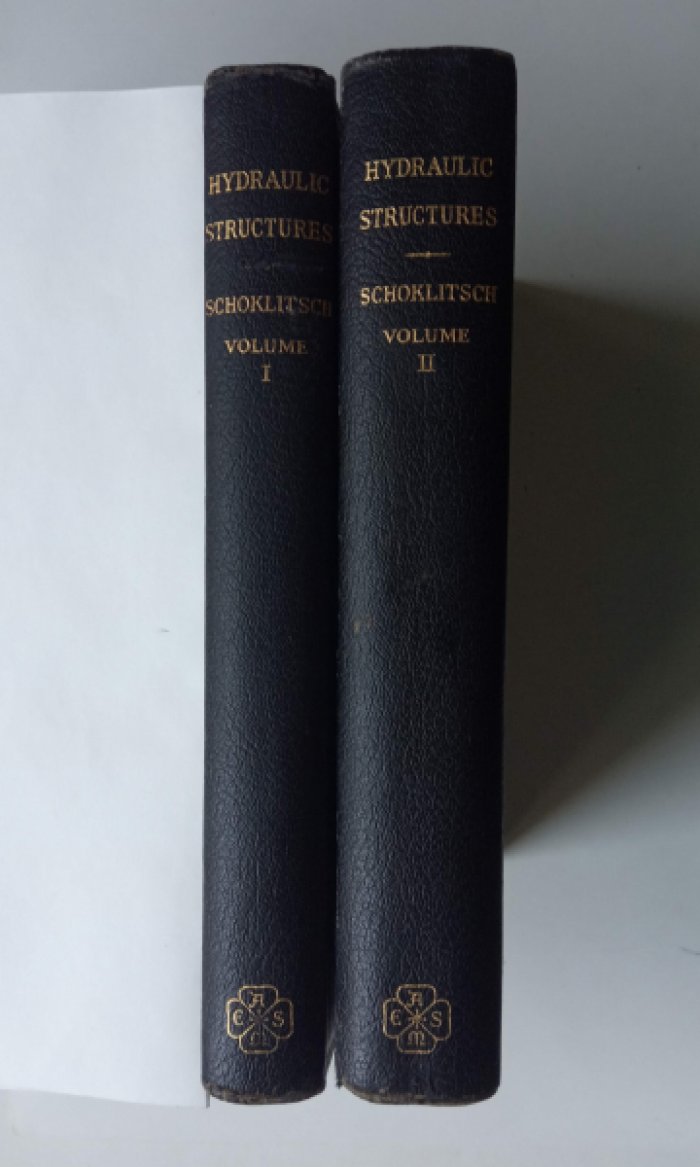 Schoklitsch Armin. Hydraulic Structures. Volume I, 2.