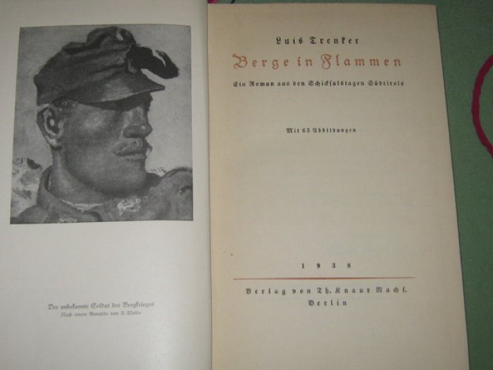 Trenker Luis (Тренкер Луис). Bergen in Flammen (Горы в огне). Ein Roman aus den Schickalstagen Sudtirols.