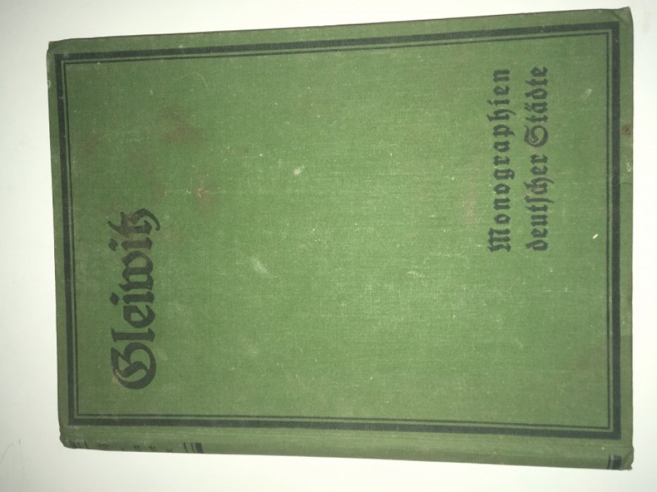 Книга города Глагов. Монографии немецких городов. Обзор немецких городов Monographien deutscher Stadte - Darstellung deutcher Stadte und ihrer Arbeit in Wirtschaft, Finanzwesen, Hygiene, Sozialpolitik und Technik — Band XII.GLEIMIS