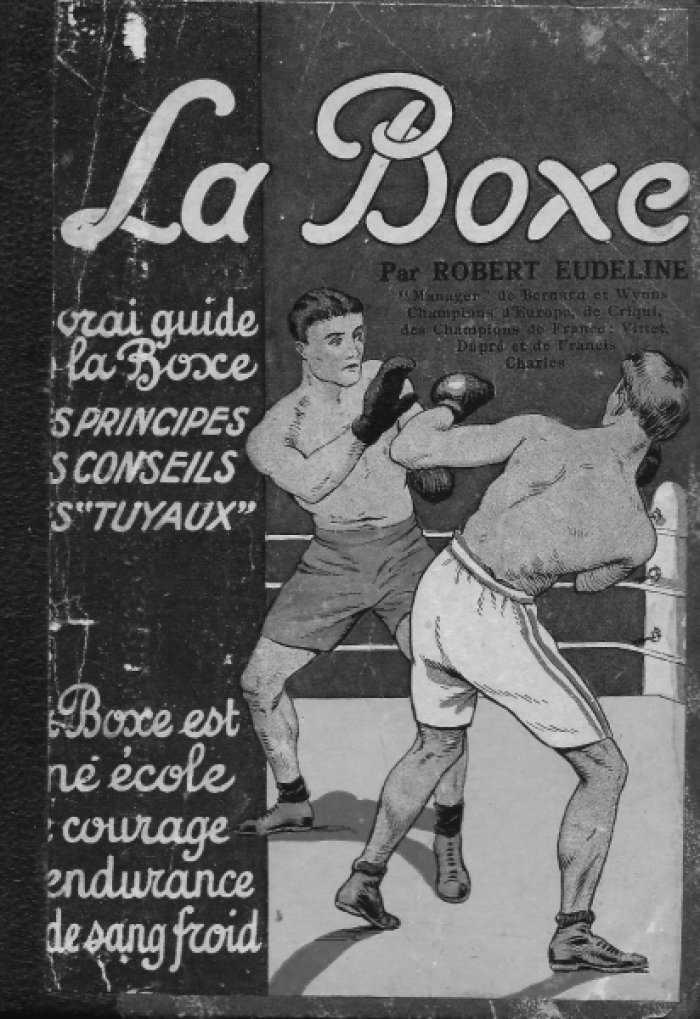 ROBERT EUDELINE. La Boxe.