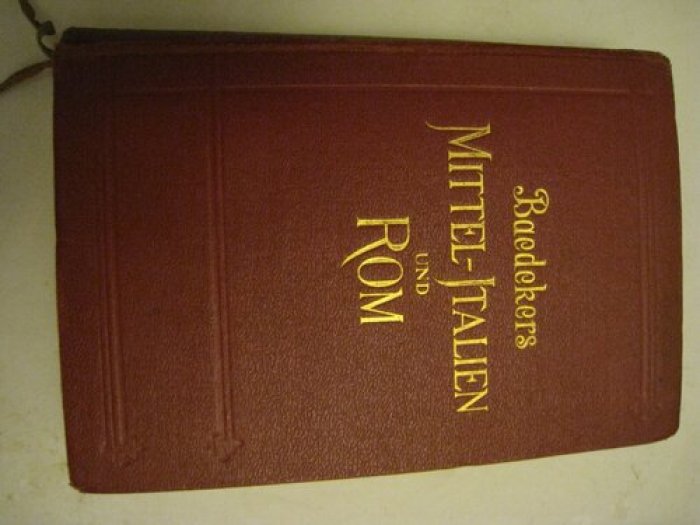 Baedeker Karl. Mittelitalien und Rom. [Центральная италия и Рим]