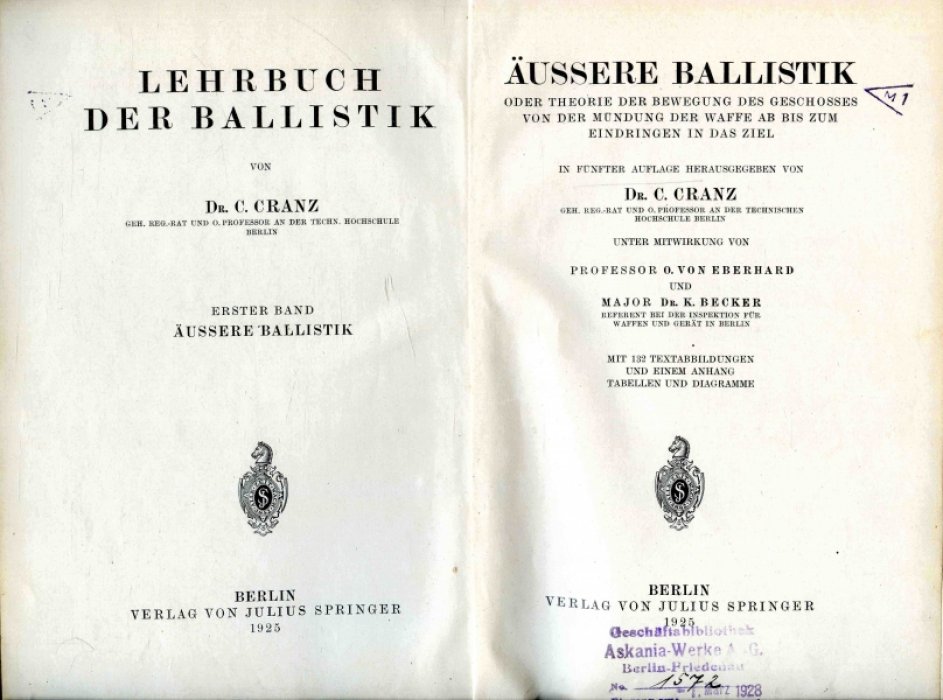 Cranz C. dr. Lehrbuch Der Ballistik. Vol. I. Aussere Ballistik (Учебник по баллистике. Ч.1. Внешняя баллистика)