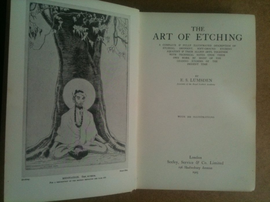 Lunsden E.S. Тhе Art of etching : A complete & fully illustrated description of etching, drypoint, softground etching & their allied arts, together with technical notes upon work by many etchers of the present time