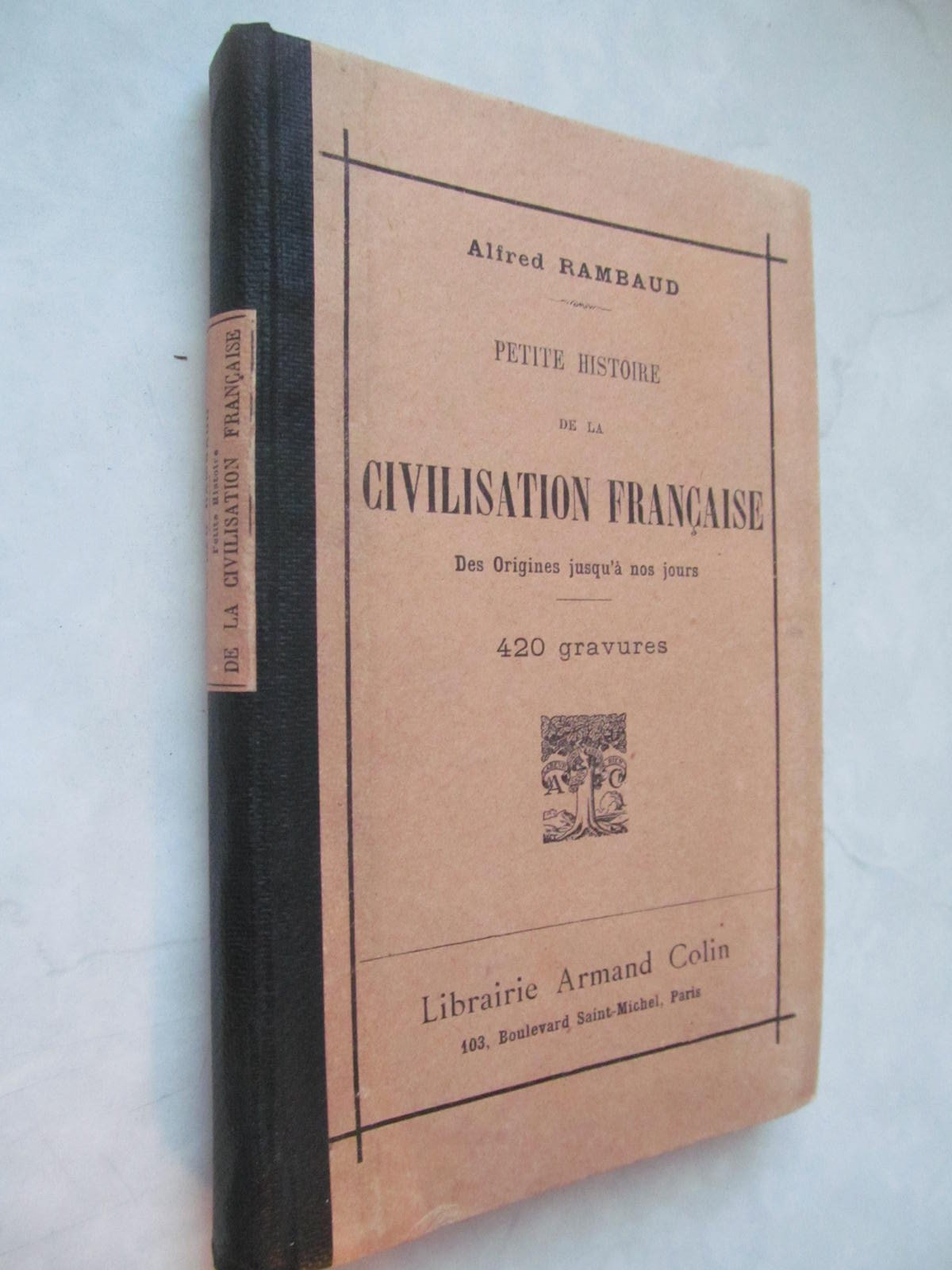 Rambaud A. Petite Histoire de la Civilisation Francaise/Краткая история французской цивилизации.