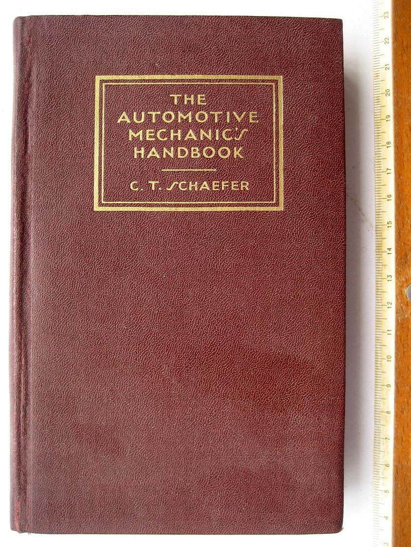 Schaefer C. The Automotive Mechanics Handbook (Книга автомеханика).