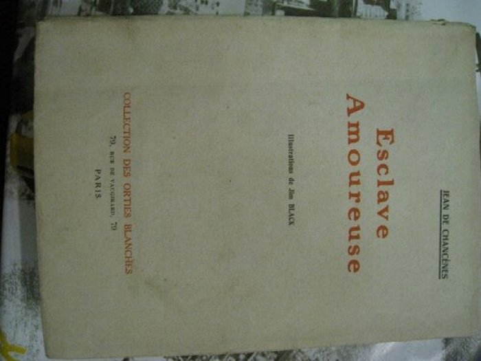 Jean De Chancens., Jim Black. Esclave amoureuse.