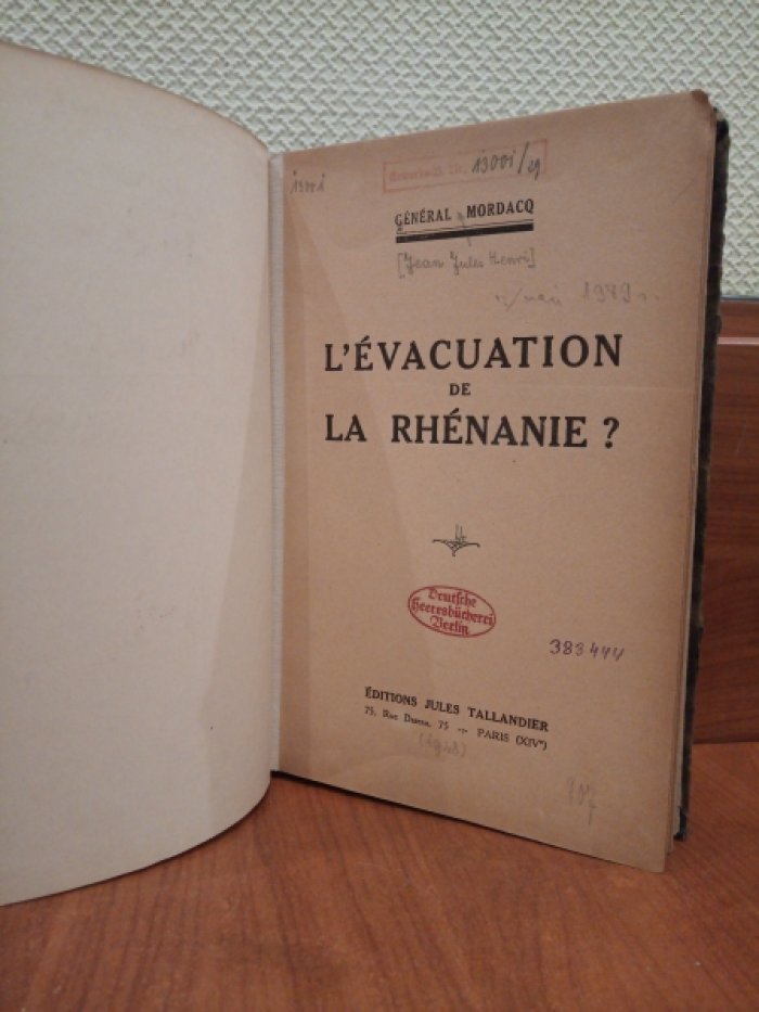 General Mordacq. LEvacuation De La Rhenanie ?