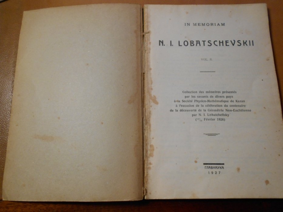 In memoriam N.I. Lobatschevskii. Vol II.