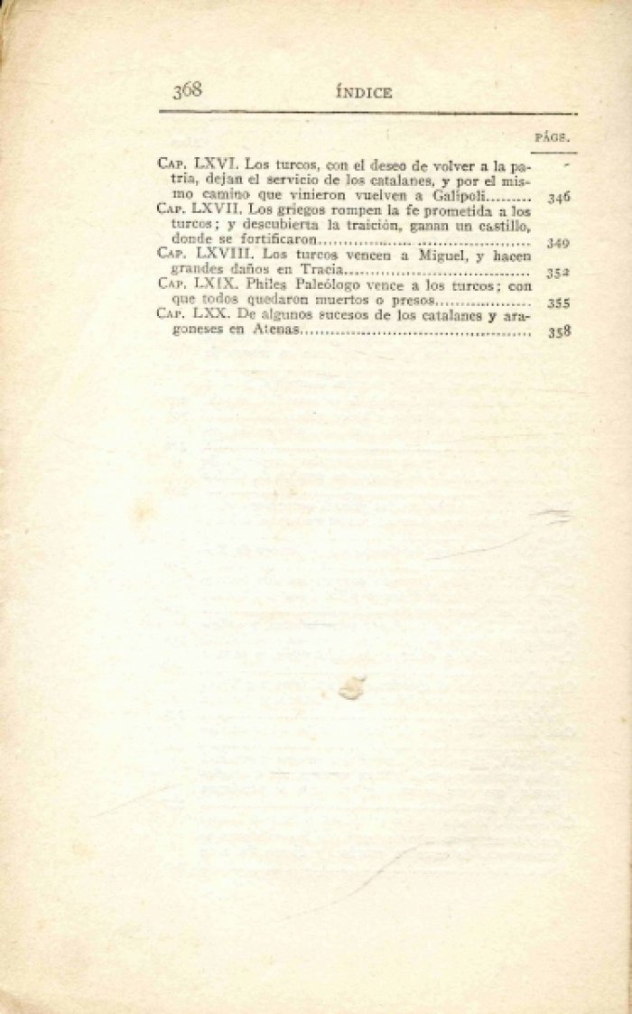Moncada Francisco de. Expedicion de los catalanes y aragoneses contra turcos y griegos (Экспедиция каталонцев и арагонцев против турок и греков).