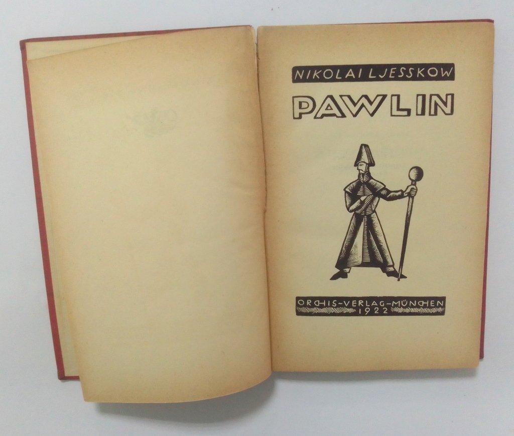 Ljeskow, N. [Лесков, Н.] Pawlin[Павлин].
