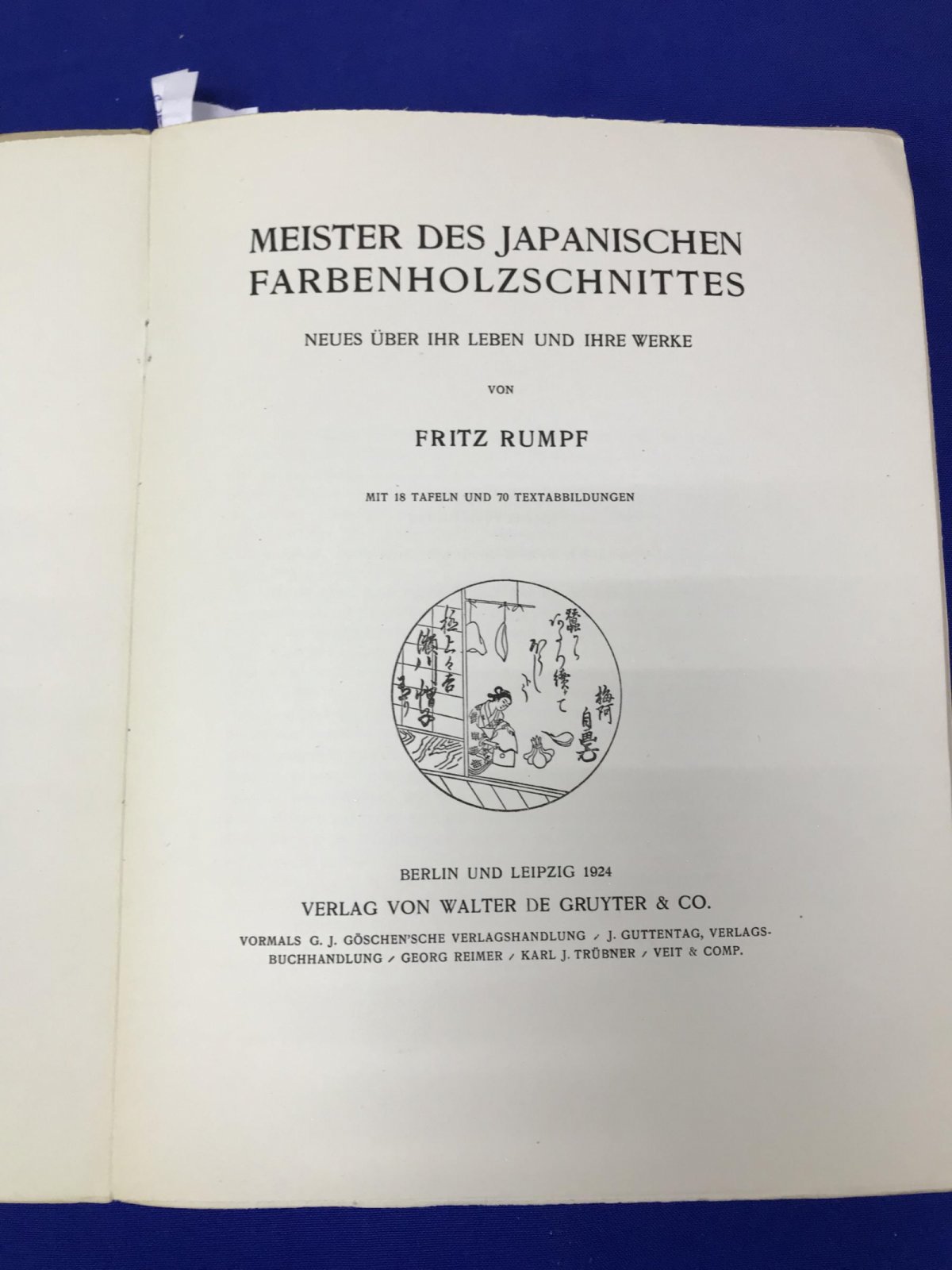 Rumpf, Fritz. (Фриц Румпф) MEISTER DES JAPANISCHEN FARBENHOLZSCHNITTES. Neues uber ihre Leben und ihre Werke. Мастера японской гравюры. Новое об их жизни и работе.