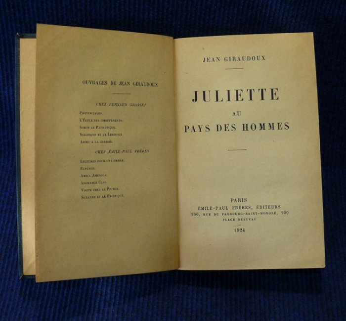 Giraudoux Jean. Juliette au pays des hommes. (Джульэтта в стране мужчин).