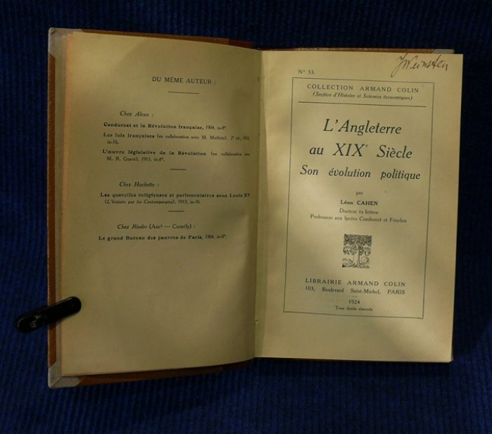 Cahen Leon. L`Angleterre au XIX Siecle Son evolution politique. (Англия в XIX веке ее политическая эвалюция).
