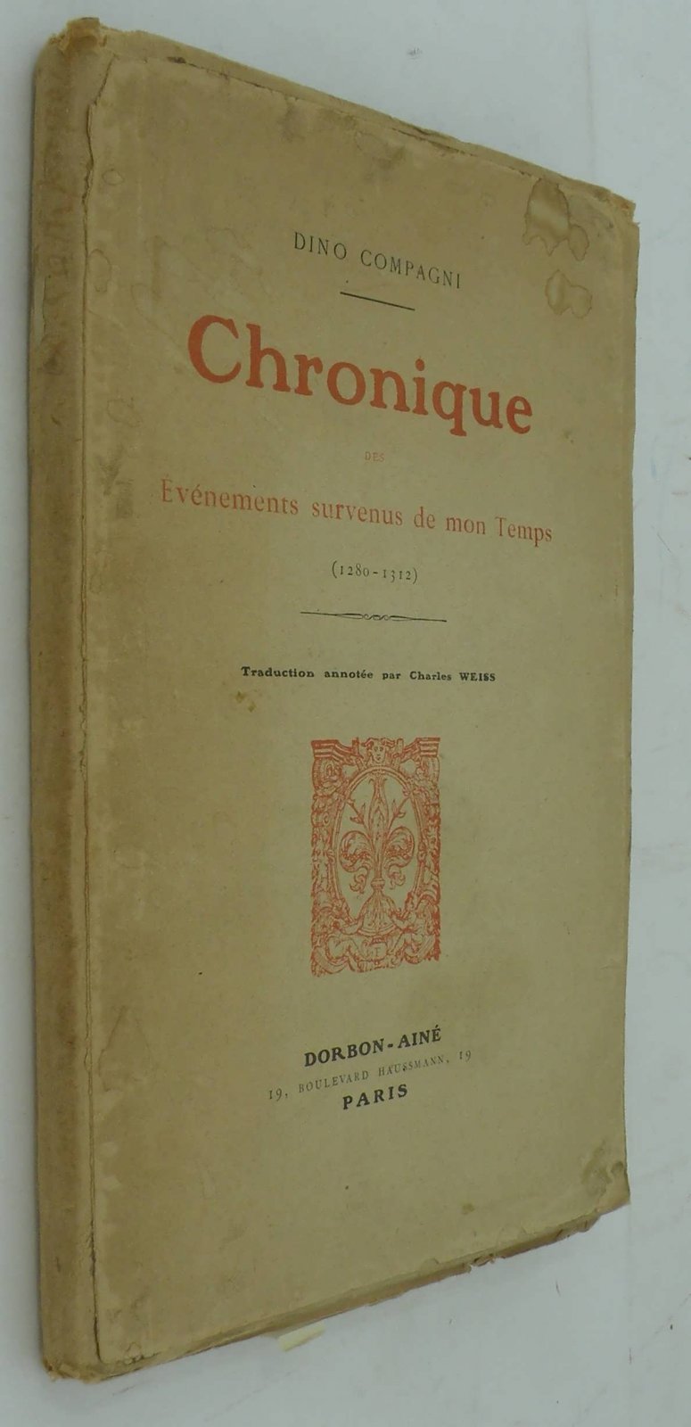 Компаньи, Дино. Хроника событий моего времени : (1280-1312).