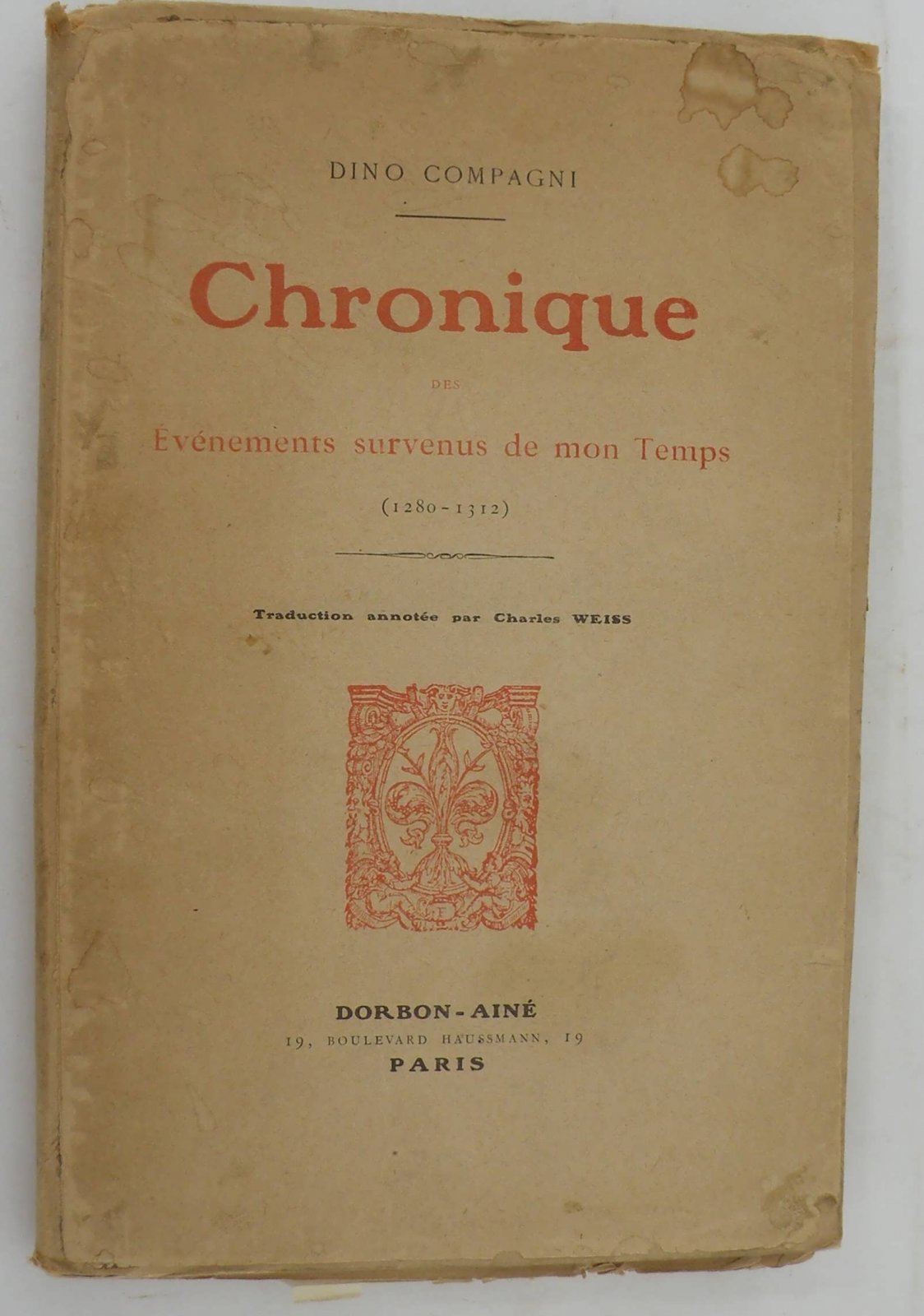 Компаньи, Дино. Хроника событий моего времени : (1280-1312).