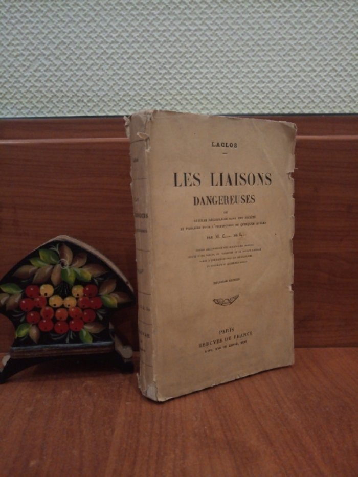 de Laclos C. Les Liaisons dangereuses.
