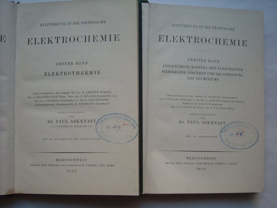 Askenasy Paul.(Ашкенази П.) Technische elektrochemie. (Техническая электрохимия). В 2-хх томах.