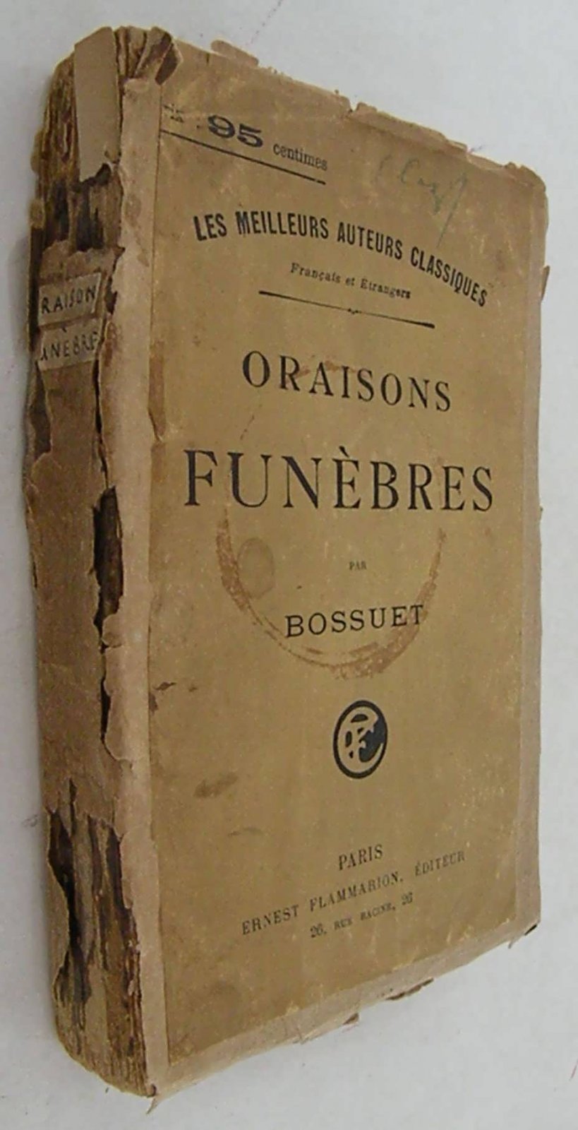 Bossuet, Jacques-B?nigne (Боссюэ, Жак-Бенинь). Oraisons fun?bres. (Надгробные речи).