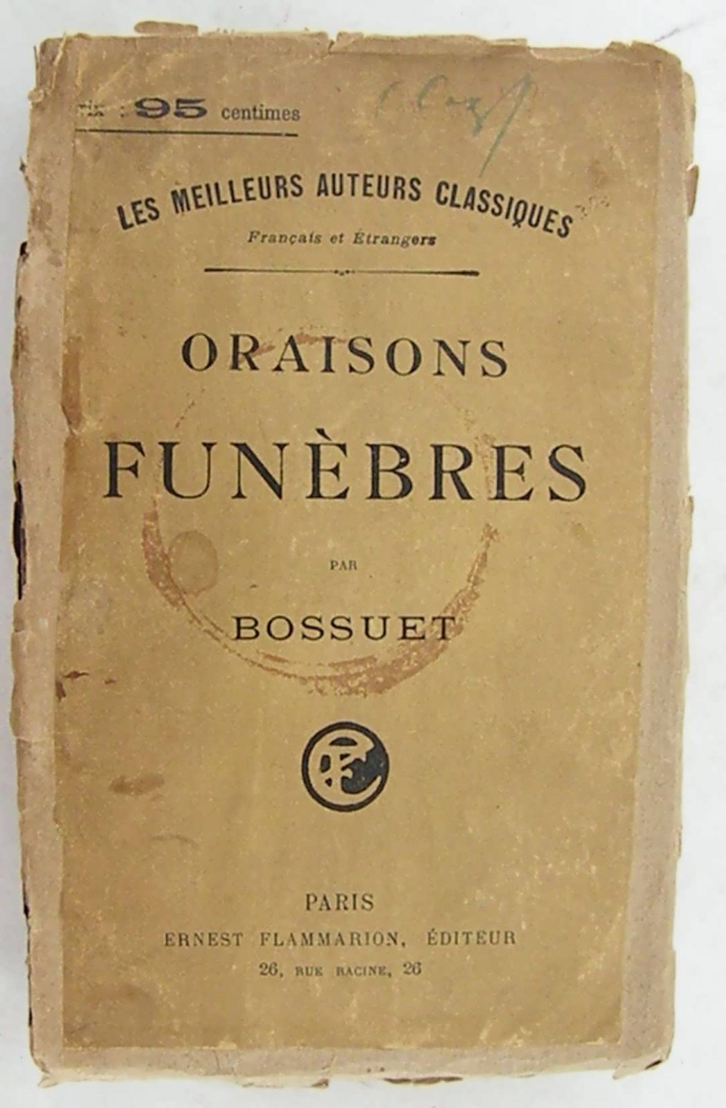 Bossuet, Jacques-B?nigne (Боссюэ, Жак-Бенинь). Oraisons fun?bres. (Надгробные речи).