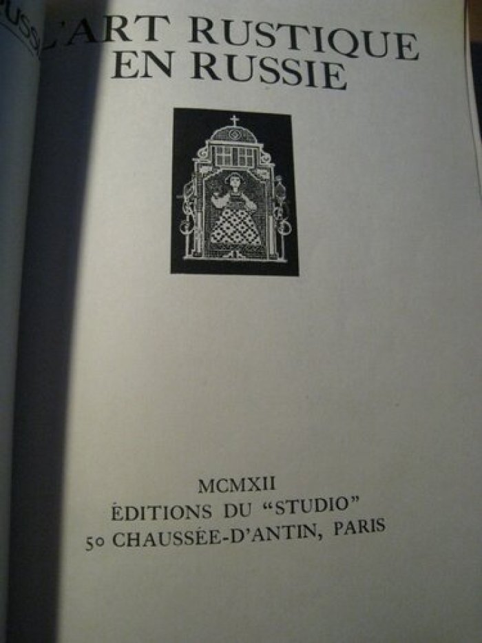 L`art Rustique en Russie. Numero Special Du Studio Automne Paris.
