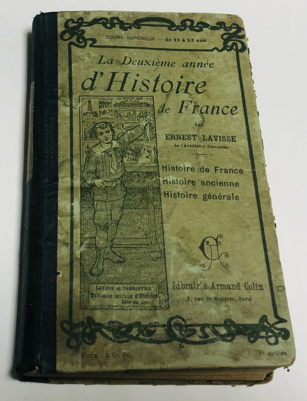 Lavisse Ernest. La deuxime anne dhistoire de France et dhistoire gnrale.