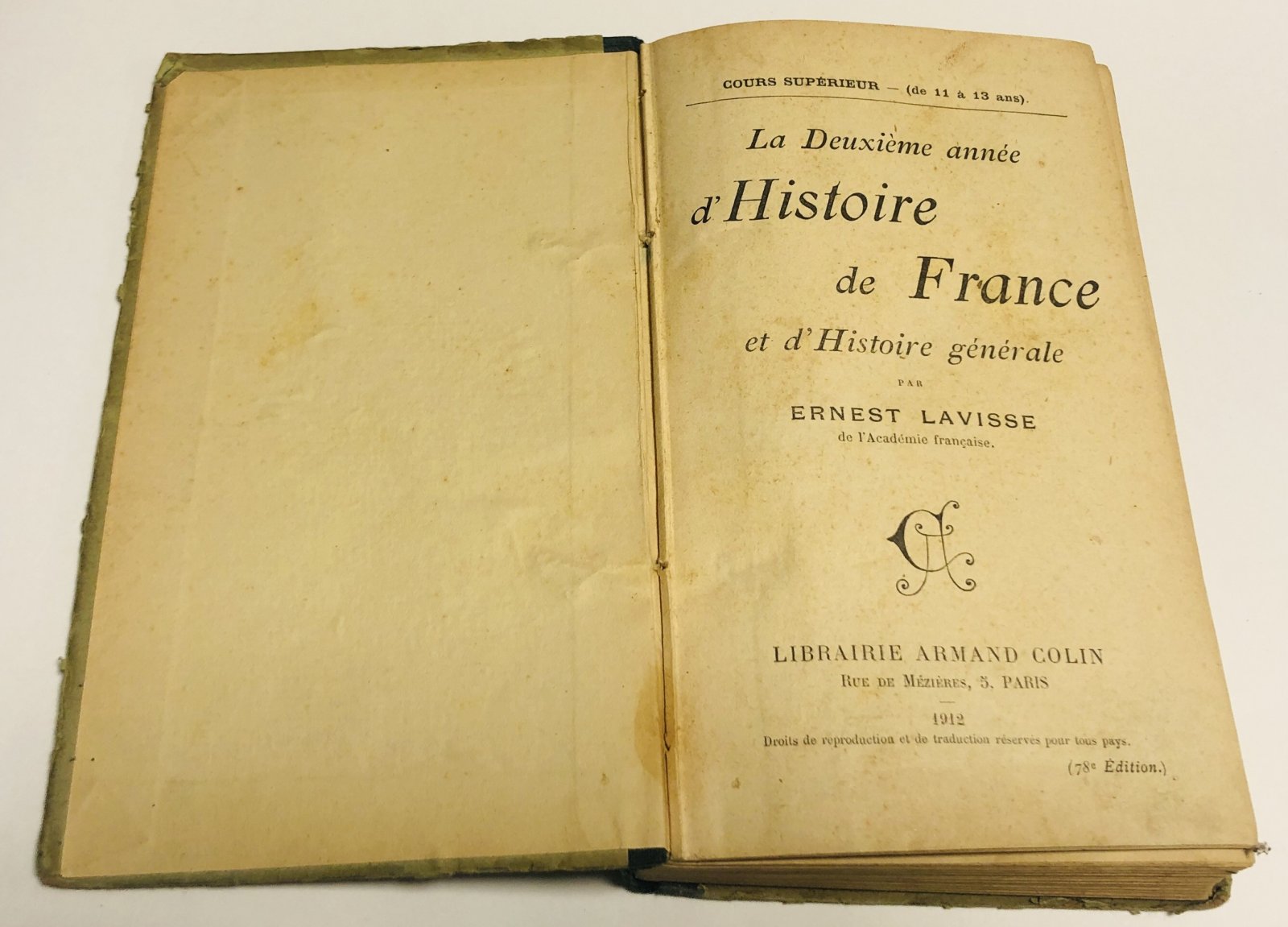Lavisse Ernest. La deuxime anne dhistoire de France et dhistoire gnrale.