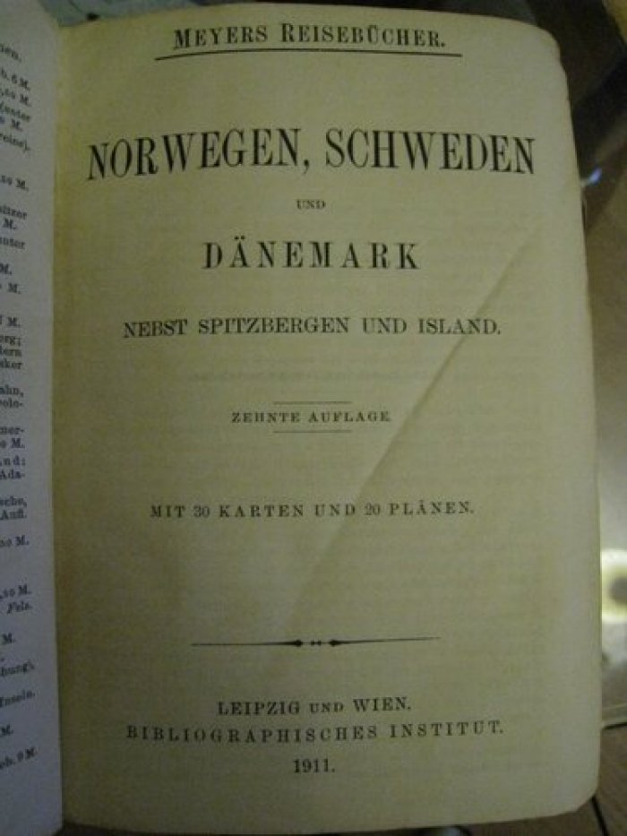 Reisebucher Meyers. Norwegen, Schweden und Danemark nebst spitzbergen und island.