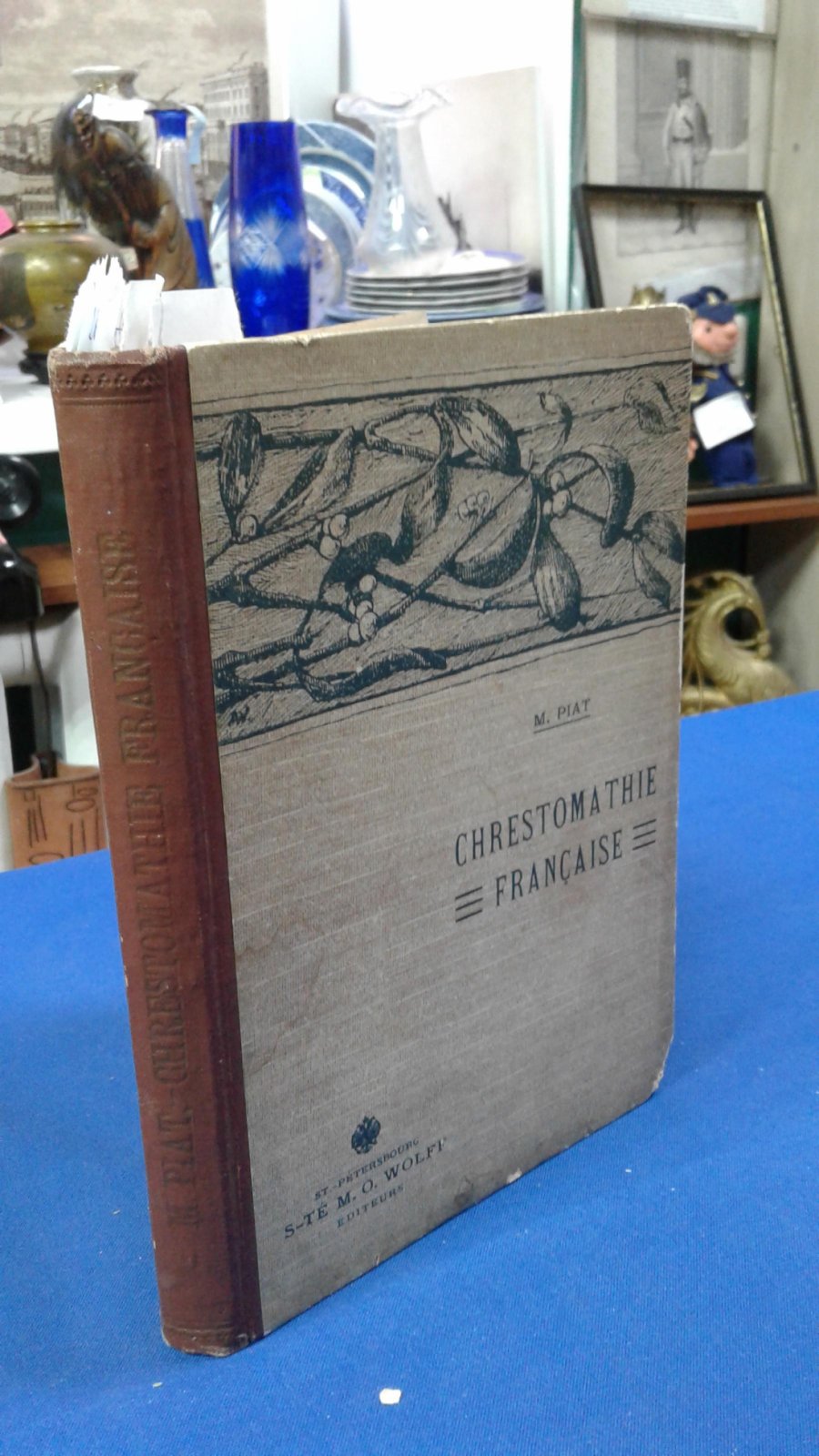 Piat.Пьят. Chrestomathie francaise. Французская хрестоматия.