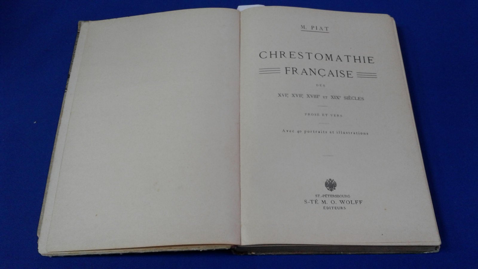 Piat.Пьят. Chrestomathie francaise. Французская хрестоматия.