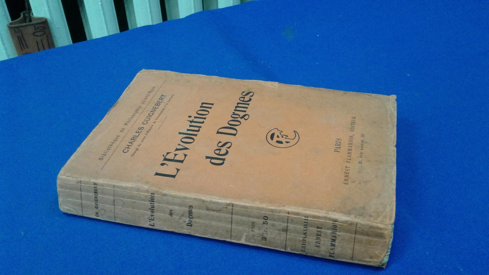 Guignebert C.  Гинебер  Ш. L` evolution des dogmes. Эволюция догм.