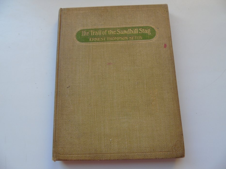 Seton Thompson Ernest / Сетон-Томпсон. The trail of the Sandhill Stag and and 60 Drawings.