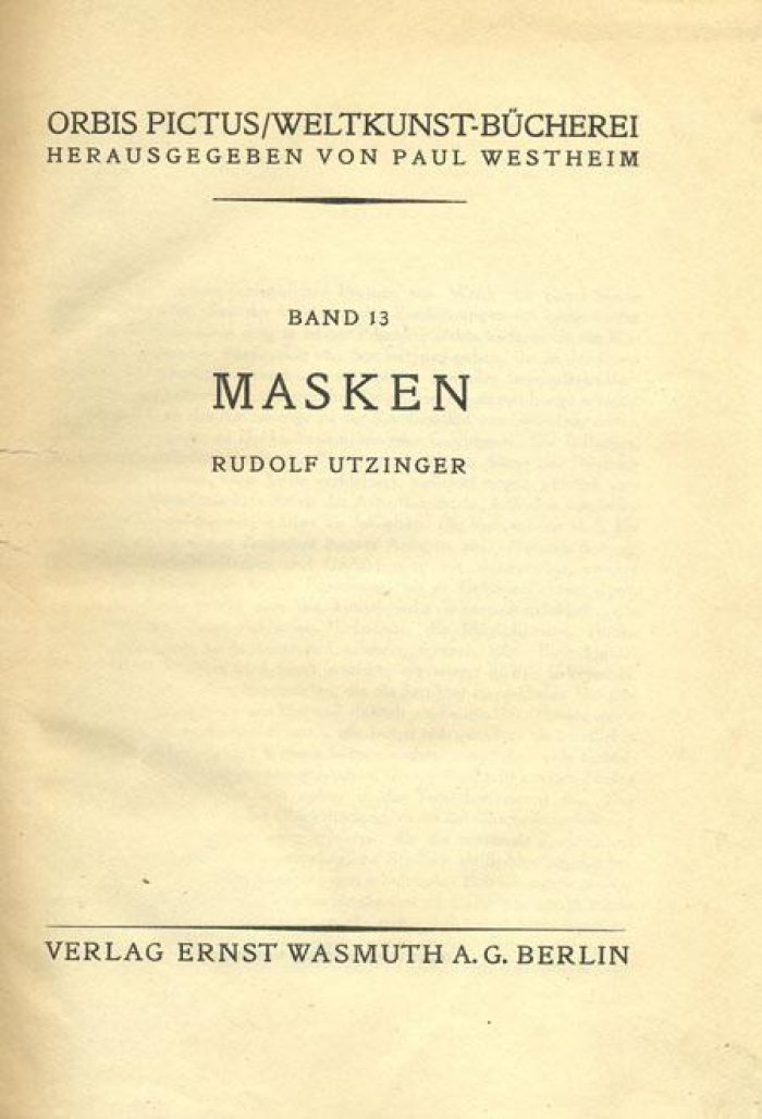Утзингер, Рудольф (Rudolf  Utzinger). Маски.