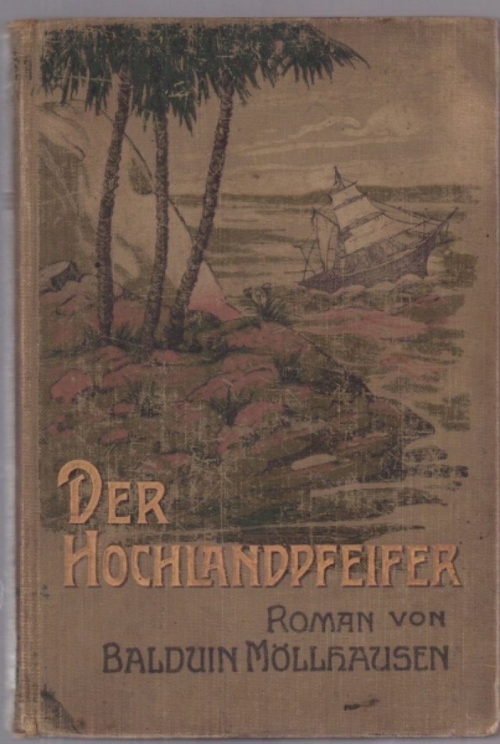 Balduin Mollhausen. Der Hochlandpfeifer.