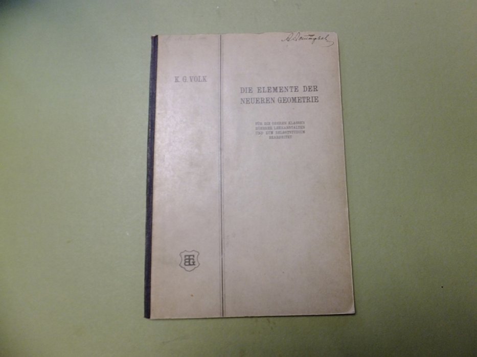 K.G.Volk. Элементы новой геометрии. (Die elemente der neueren geometrie)